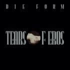 Die Form - Tears Of Eros