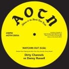 Dirty Channels, Danny Russell & Frazelle - Watchin Out