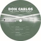 Don Carlos - The Cool Deep Mixes