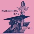 Various Artists - Alternative Funk: Volume 2