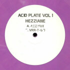 Hezziane - Acid Plate Vol. 1