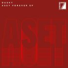 Dusky  - Aset Forever Ep