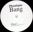 Phonique - Bang