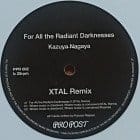 Kazuya Nagaya - For All The Radiant Darknesses (XTAL Remix) 