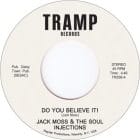 Jack Moss & The Soul Injections - Do You Believe It