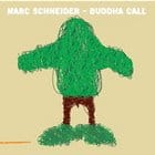 Marc Schneider - Buddha Call