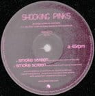 Shocking Pinks - Smokescreen (Glimmertwins re-edit)