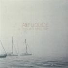 Air Liquide  - This Is A Mind Trip