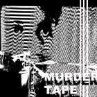 Heckadecimal - Murder Tape