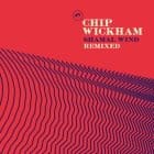 Chip Wickham - Shamal Wind Remixes