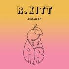 R.Kitt - Jigsaw EP