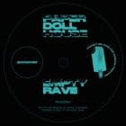 Paper Dollhouse - Empty Rave