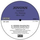 Jovonn - Satisfied / I'm Waiting / Afterlife