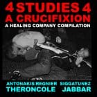 Various Artists - 4 Studies 4 A Crucifixion