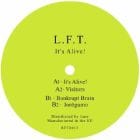 L.F.T. - It's Alive!