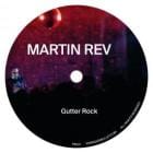 Martin Rev - Gutter Rock (RSD)