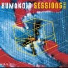 Humanoid - Sessions 84-88