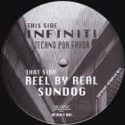 Infiniti (Juan Atkins) / Reel By Real - Techno Por Favor / Sundog