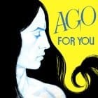 AGO - For You