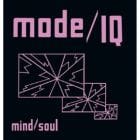 Mode I/Q - Mind / Soul  