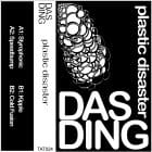 Das Ding - Plastic Disaster