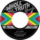 The Whole Truth - It's Just... (feat. Eric Boss)