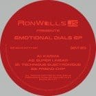 Ron Wells - Emotional Dials EP