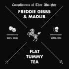 Freddie Gibbs & Madlib - Flat Tummy Tea