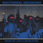 Nocturnal Emissions - Songs Of Love And Revolution