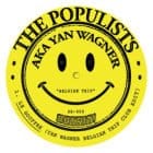 The Populists AKA Yan Wagner  - Belgian Trip