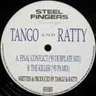 Tango And Ratty  - Final Conflict / The Killer 