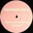 Members Only - Historical Archives Volume 5