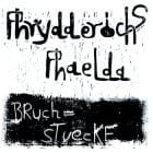 Phrydderichs Phaelda - Bruchstücke