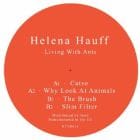 Helena Hauff  - Living With Ants