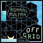 Romaal Kultan - Off Grid