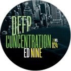 ED Nine - Deep Concentration