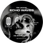 Tim Jackiw - Echo Waves EP