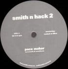 Smith n Hack - Smith n Hack 2 - Pace Maker