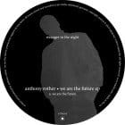 Anthony Rother - We Are The Future EP