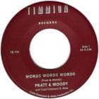 Pratt and Moody - Words Words Words