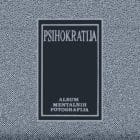 Psihokratija - Album Mentalnih Fotografija