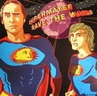 Supermayer - Save the world