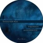 Theo Parrish & Maurissa Rose - This Is For You