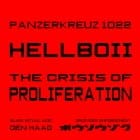 Hellboii - The Crisis of Proliferation