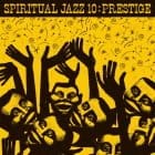 Various Artists - Spiritual Jazz 10, Prestige