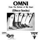 Omni - From The Bottom Of My Heart (Disco Socks) / Sarasota (Que Bueno Esta)