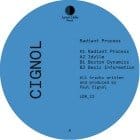 Cignol - Radiant Process EP