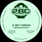 2 Bit Crew - Danske Byer