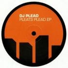 DJ Plead - Pleads Pleat EP