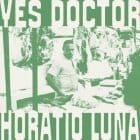 Horatio Luna - Yes Doctor